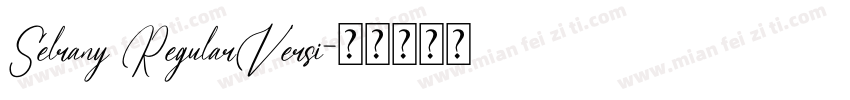Selrany RegularVersi字体转换
